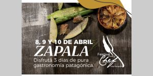 El Festival del Chef Patagónico de Villa Pehuenia Moquehue, hace una escala en Zapala y colma de sabores a la Ruta del Pehuén, un territorio con una gastronomía que cada vez fortalece más su identidad neuquina.